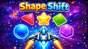 Shape Shift: Arcade Space Challenge